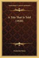 A Tale That Is Told (1920)
