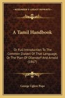 A Tamil Handbook