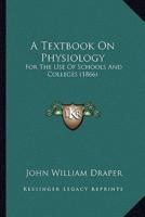 A Textbook On Physiology