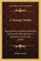A Tramp's Wallet