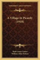 A Village In Picardy (1918)