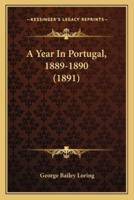 A Year In Portugal, 1889-1890 (1891)