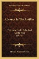 Advance In The Antilles