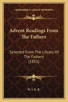 Advent Readings From The Fathers