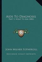 Aids To Diagnosis