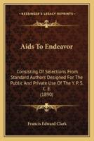 Aids To Endeavor