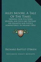 Ailey Moore, A Tale Of The Times