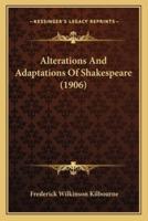 Alterations And Adaptations Of Shakespeare (1906)