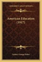 American Education (1917)