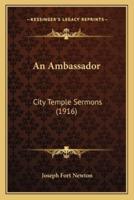 An Ambassador