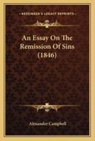 An Essay On The Remission Of Sins (1846)