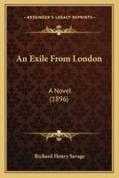 An Exile From London