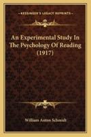 An Experimental Study In The Psychology Of Reading (1917)
