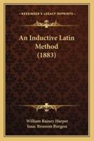 An Inductive Latin Method (1883)