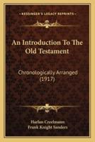 An Introduction To The Old Testament