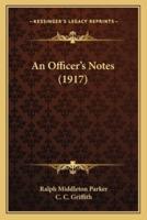 An Officer's Notes (1917)