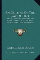 An Outline Of The Law Of Libel