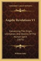 Angelic Revelations V1