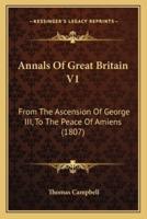 Annals Of Great Britain V1