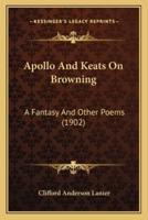 Apollo And Keats On Browning