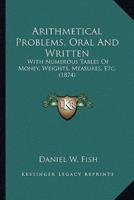 Arithmetical Problems, Oral And Written