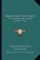 Arms And The Race