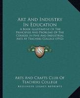 Art And Industry In Education