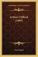 Arthur Clifford (1869)