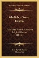 Athaliah, a Sacred Drama