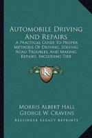 Automobile Driving And Repairs