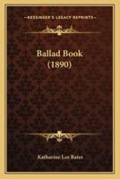 Ballad Book (1890)
