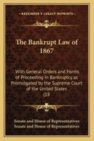 The Bankrupt Law of 1867