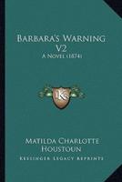 Barbara's Warning V2