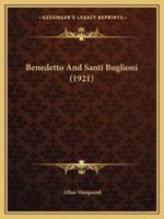 Benedetto And Santi Buglioni (1921)