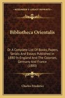 Bibliotheca Orientalis