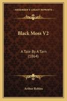Black Moss V2