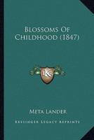 Blossoms Of Childhood (1847)