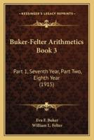 Buker-Felter Arithmetics Book 3