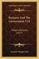 Business And The Government V24