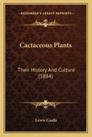 Cactaceous Plants