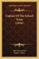 Captain Of The School Team (1910)
