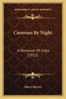 Caravans By Night