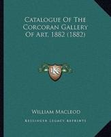 Catalogue of the Corcoran Gallery of Art, 1882 (1882)