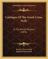 Catalogue Of The Greek Coins, Sicily