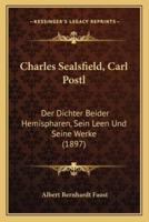 Charles Sealsfield, Carl Postl