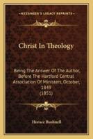Christ In Theology