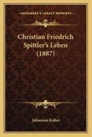 Christian Friedrich Spittler's Leben (1887)
