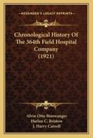 Chronological History Of The 364th Field Hospital Company (1921)