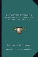 Cloister Legends