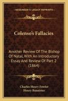 Colenso's Fallacies